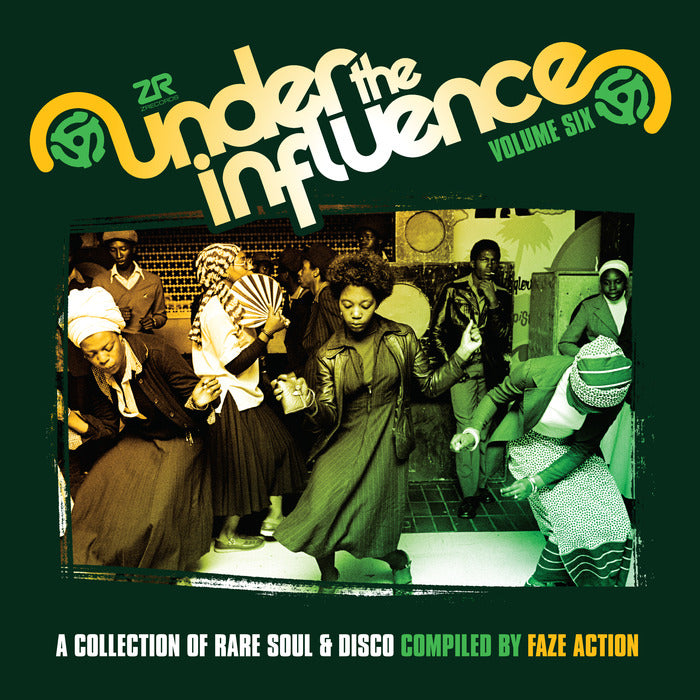 Faze Action - Under The Influence Volume Six (A Collection Of Rare Soul & Disco)